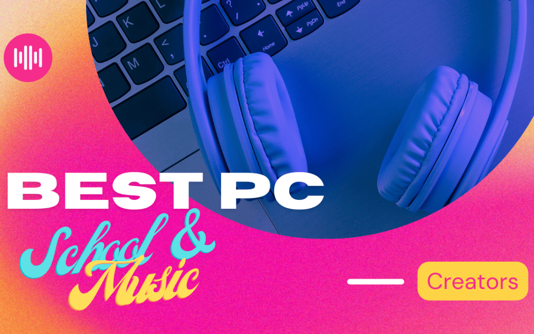 Which Budget-Friendly Computer Should a College Student Who Loves Making Music Get