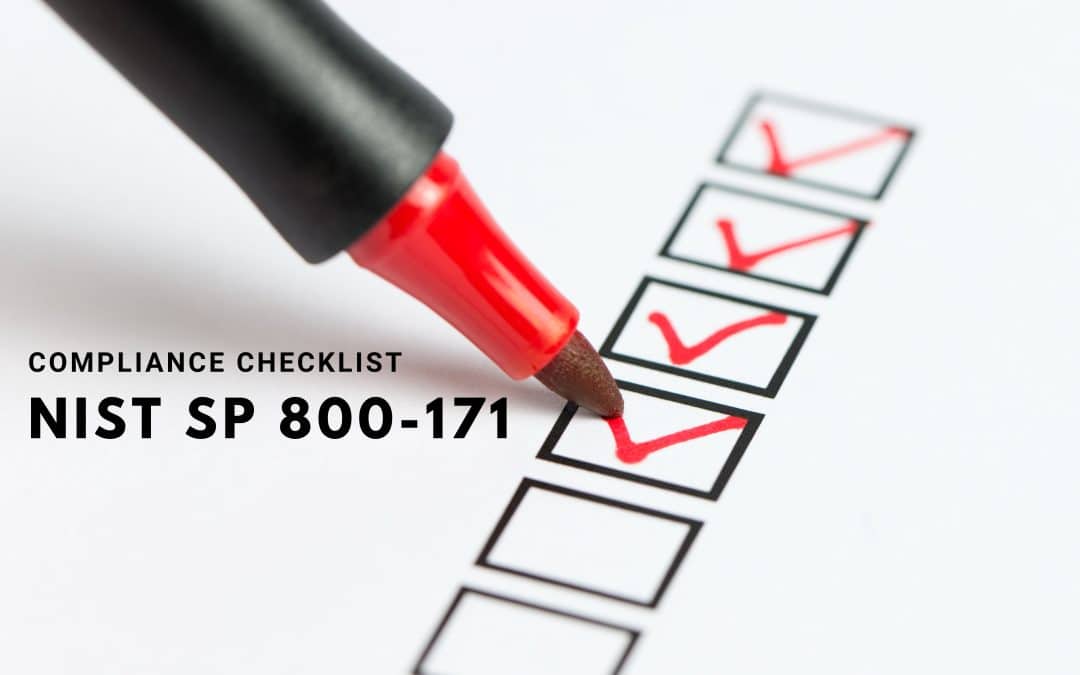 NIST SP 800-171 Compliance Checklist: